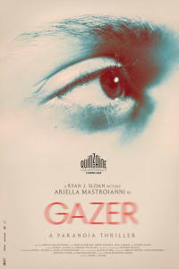 Poster for the movie "Gazer"